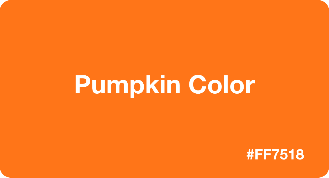 Pumpkin Color HEX Code ff7518
